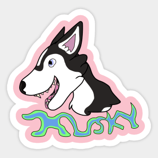 Husky Dog = Best Dog Sticker
